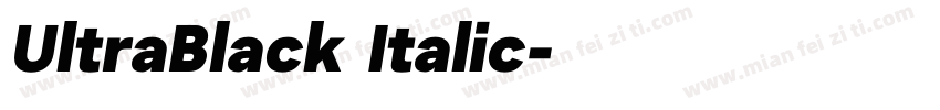 UltraBlack Italic字体转换